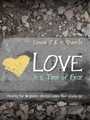 cover image of Love in a Time of Fear